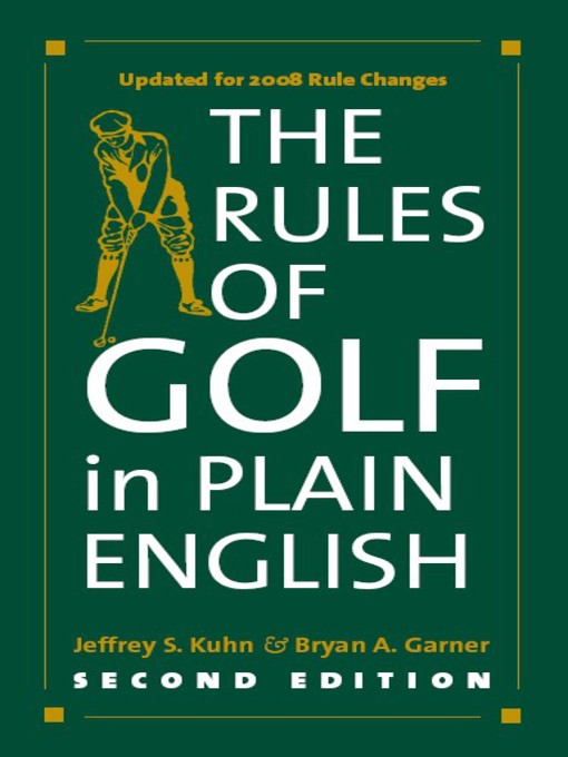 Title details for The Rules of Golf in Plain English by Jeffrey S. Kuhn - Available